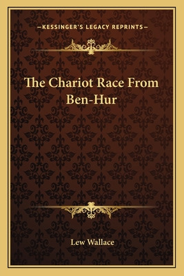 Libro The Chariot Race From Ben-hur - Wallace, Lewis