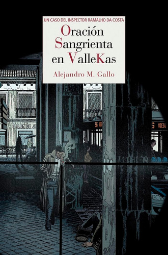 Oracion Sangrienta En Vallekas - Alejandro Martínez Gallo