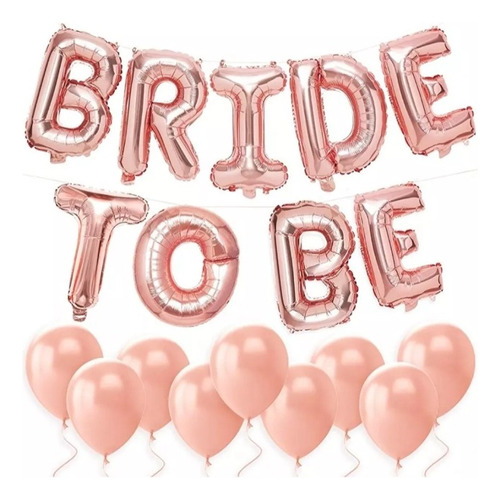 Globos Letras Bride To Be Despedida De Soltera+latex