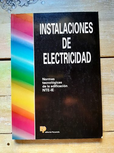 Instalaciones De Electricidad Normas Nte Ie (Usado)