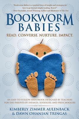 Libro Bookworm Babies: Read. Converse. Nurture. Impact. (...