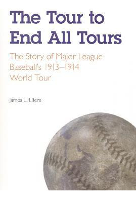 Libro The Tour To End All Tours - James E. Elfers