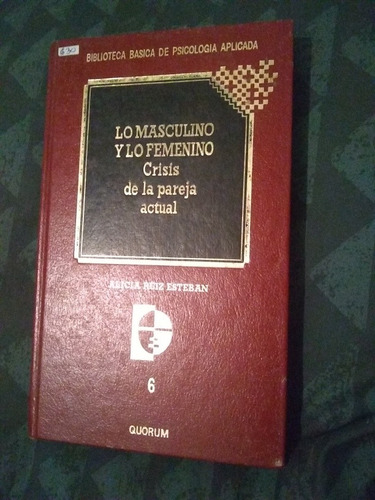 Libro Lo Masculino Y Lo Femenino Crisis De La Pareja Actual 