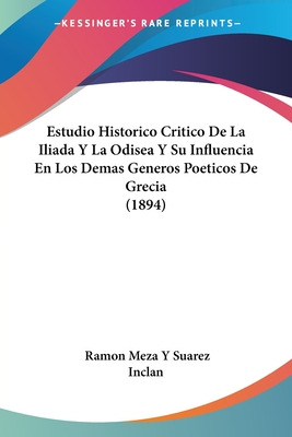 Libro Estudio Historico Critico De La Iliada Y La Odisea ...
