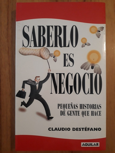 Saberlo Es Negocio - Claudio Destefano - Nuevo