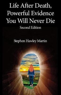 Libro Life After Death, Powerful Evidence You Will Never ...