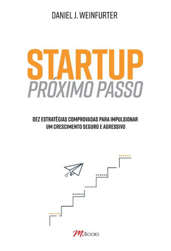 Startup ? Próximo Passo