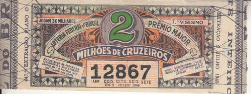 Ephemera 1949 Billete Loteria Federal Brasil Fassanello R J