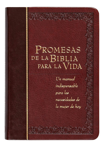 Libro: Promesas De La Biblia Para La Vida: Un Manual Indispe