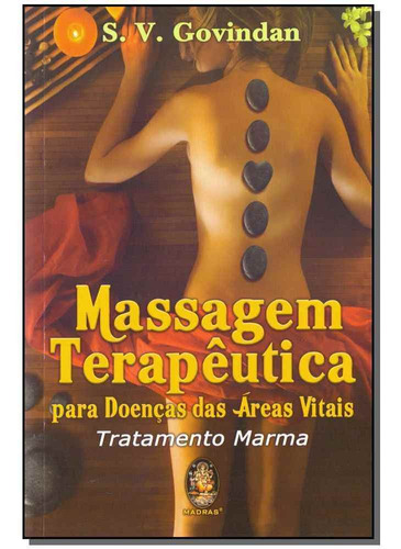 Massagem Terapeutica - Tratamento Marma