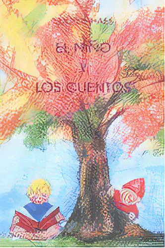El Niãâ±o Y Los Cuentos, De Haes, Dan Udo De. Editorial Rudolf Steiner S.l. En Español