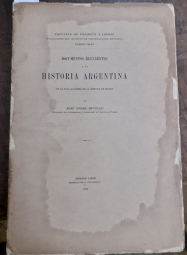 2783. Documentos Referentes A La Historia Argentina