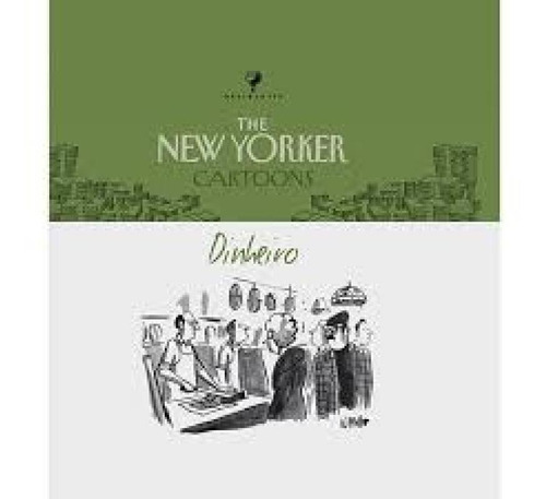 New Yorker Cartoons, The - Dinheiro, De Augusto, Sergio. Editora Editora Desiderata, Capa Mole Em Português