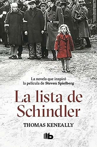 La Lista De Schindler / Schindlers List Keneally,
