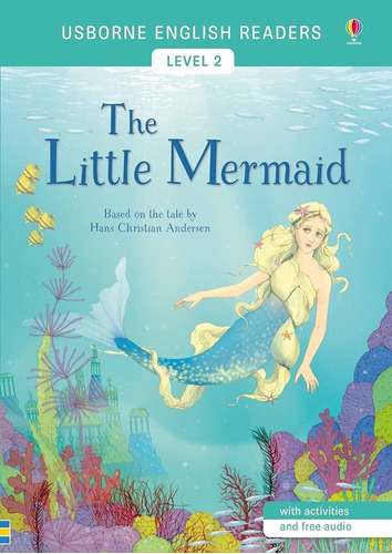 The Little Mermaid - Usborne English Readers Level 2