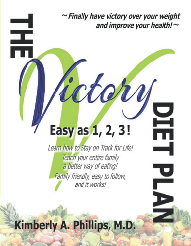 Libro: The Victory Diet Plan.: Easy As 1, 2, 3! (the Victory