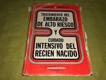 Comprar Tratamiento Del Embarazo De Alto Riesgo Y Cuidado Intensivo