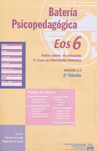 Baterias Psicopedagogicas Eos Sexto Curso De Educacion Primaria, De Diaz Y Langa, Enrique. Editorial Eos, Tapa Blanda, Edición 1.0 En Español, 1990