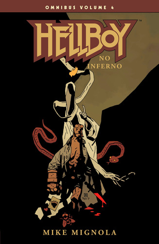 Hellboy omnibus - volume 04: Hellboy no inferno, de Mignola, Mike. Editora Edições Mythos Eireli,Dark Horse, capa mole em português, 2020