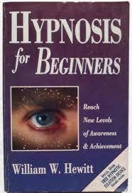 Livro Hypnosis For Beginners: Reach  William W Hewitt