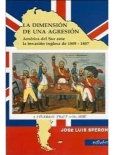 Dimensión De Una Agresión, La - Speroni Jose Luis