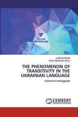 Libro The Phenomenon Of Transitivity In The Ukrainian Lan...