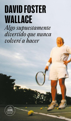 Libro: Algo Supuestamente Divertido Que Nunca Volverã¿â© A H