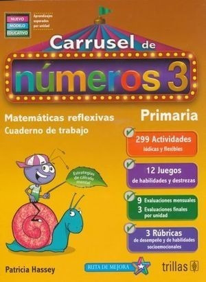 Carrusel De Numeros 3. Matematicas Reflexivas Cuaderno De Tr