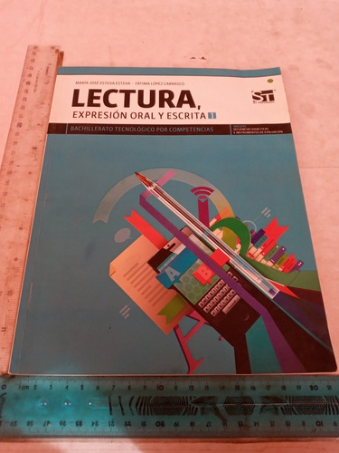 Lectura Expresión Oral Y Escrita 1 Esteva López Ed St