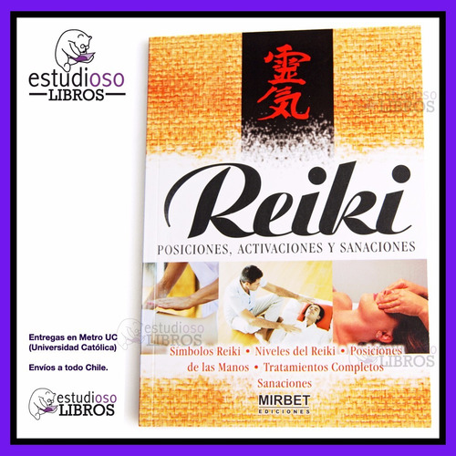 Libro Reiki / Posiciones Tratamiento Activaciones Sanacion