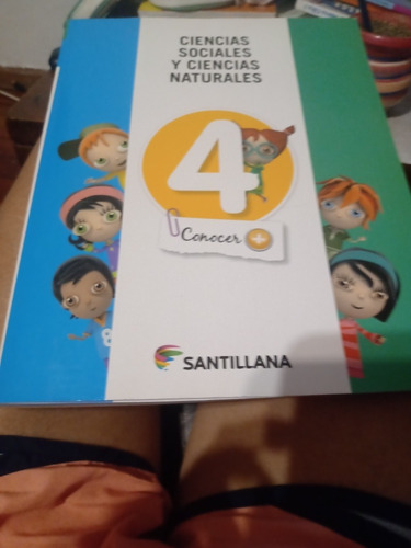 Ciencias Sociales Y Naturales 4 Conocer.santillana