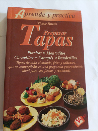 Preparar Tapas Por Víctor Rueda.