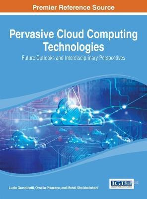 Libro Pervasive Cloud Computing Technologies : Future Out...