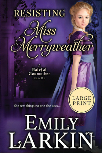 Resisting Miss Merryweather, De Larkin, Emily. Editorial Lightning Source Inc, Tapa Blanda En Inglés