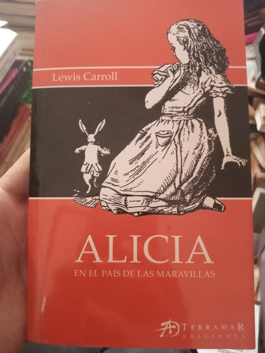 Alicia En El País De Las Maravillas Lewis Carroll (Usado)