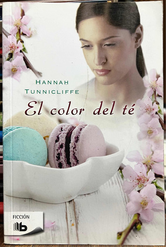 El Color Del Te - Hannah Tunnicliffe