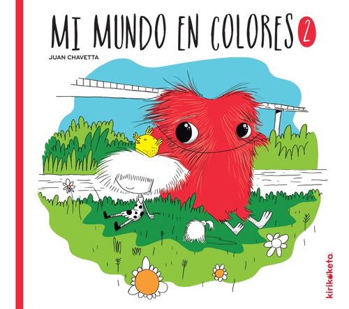 Mi Mundo En Colores 2.. - Juan Chavetta