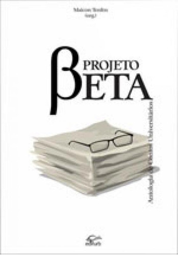 Projeto Beta - Antologia De Contos Universitarios, De Tenfen, Maicon. Editora Edifurb, Capa Mole Em Português