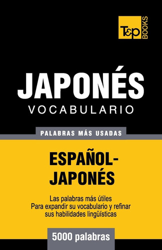 Libro: Vocabulario Español-japonés - 5000 Palabras Más Usada