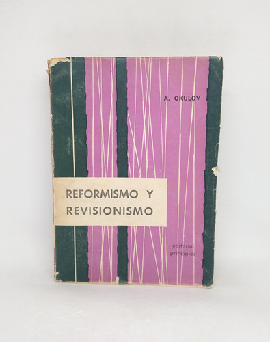 Reformismo Y Revisionismo A. Okulov L5
