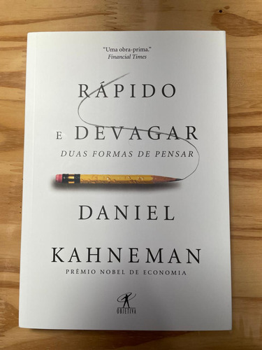 Livro Rápido E Devagar: Duas Formas De Pensar De Daniel Kahneman - Prêmio Nobel De Economia (Usado)