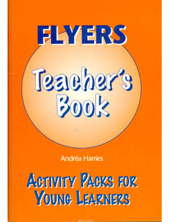 Flyers Teachers Book Activity Packs For Young Learners