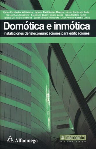 Libro Domotica E Inmotica. Instalaciones De Telecomunica Lku