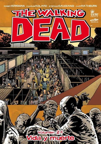 Cómic, Skybound, The Walking Dead Vol.24 Ovni Press