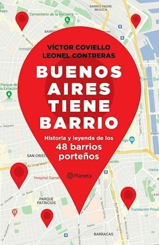 Buenos Aires Tiene Barrio - Coviello Victor (libro) - Nuevo