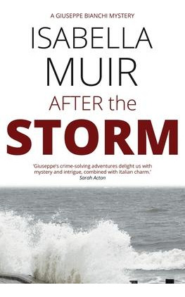 Libro After The Storm - Isabella Muir