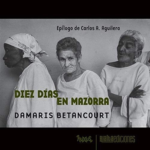 Libro: Diez Días En Mazorra (fluxus) (edición En Español)