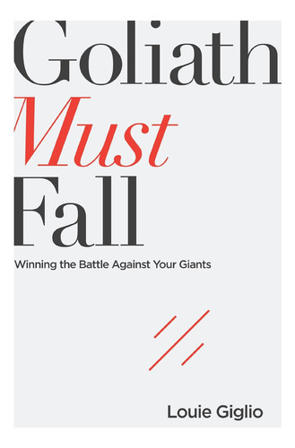 Livro: Goliath Must Fall: Vencendo A Batalha Contra O Seu