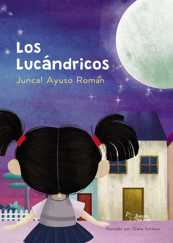 Libro Los Lucandricos - Ayuso Roman, Juncal