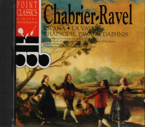 Chabrier - Ravel - España - Rhapsodie - Point Classics - Cd
